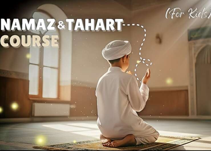 Namaz & Taharat Course for Kid